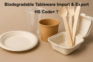 Biodegradable Tableware HS Code